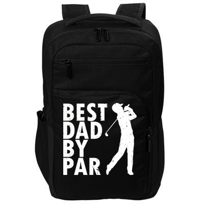 Best Dad By Par Impact Tech Backpack