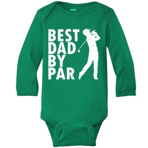 Best Dad By Par Baby Long Sleeve Bodysuit