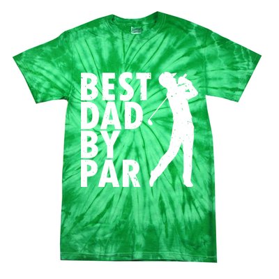 Best Dad By Par Tie-Dye T-Shirt