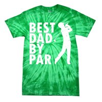 Best Dad By Par Tie-Dye T-Shirt