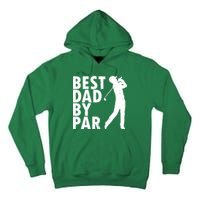 Best Dad By Par Tall Hoodie