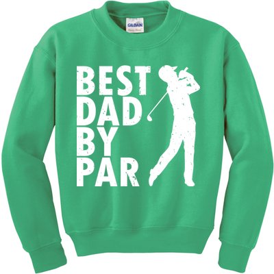 Best Dad By Par Kids Sweatshirt