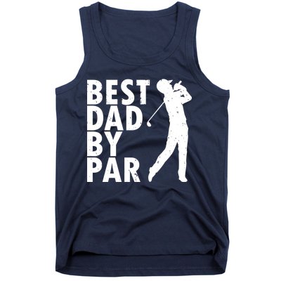 Best Dad By Par Tank Top