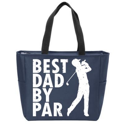 Best Dad By Par Zip Tote Bag