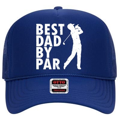 Best Dad By Par High Crown Mesh Back Trucker Hat