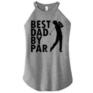 Best Dad By Par Women’s Perfect Tri Rocker Tank