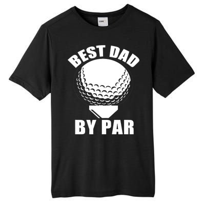 Best Dad By Par Funny Golf Dad Tall Fusion ChromaSoft Performance T-Shirt