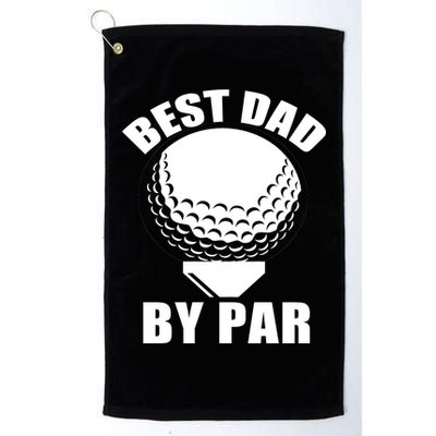 Best Dad By Par Funny Golf Dad Golf Towel