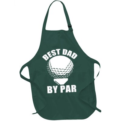 Best Dad By Par Funny Golf Dad Full-Length Apron With Pockets