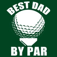 Best Dad By Par Funny Golf Dad T-Shirt