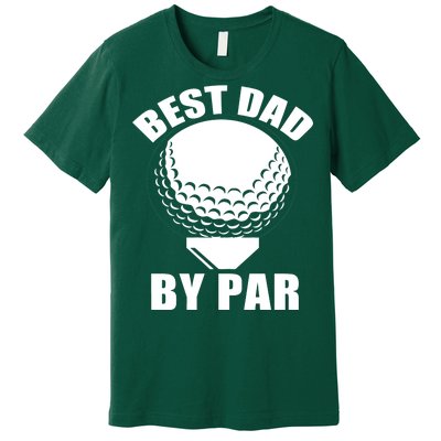 Best Dad By Par Funny Golf Dad Premium T-Shirt