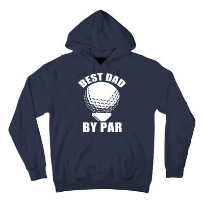 Best Dad By Par Funny Golf Dad Tall Hoodie