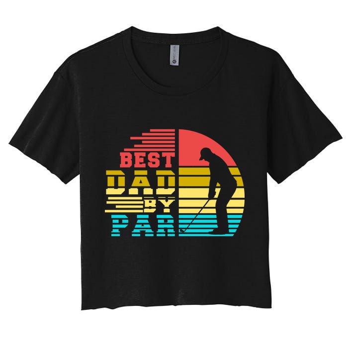 Best Dad By Par Retro Sunset Women's Crop Top Tee