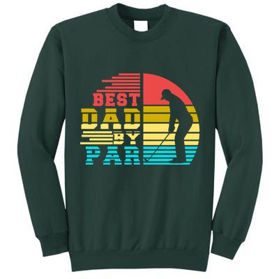 Best Dad By Par Retro Sunset Tall Sweatshirt