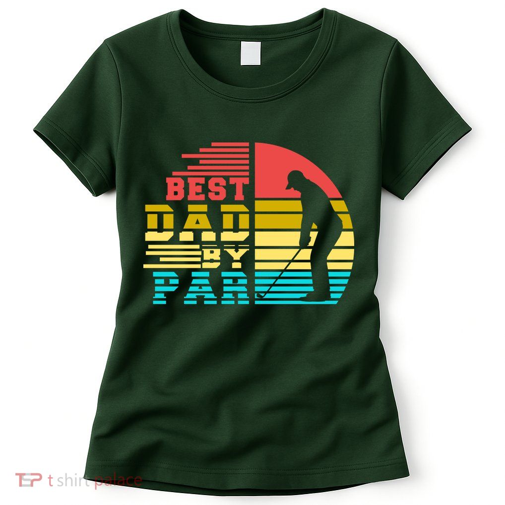 Best Dad By Par Retro Sunset Womens T-Shirt