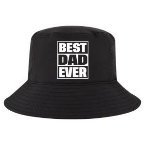 Best Dad Ever Cool Comfort Performance Bucket Hat