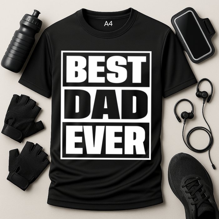 Best Dad Ever Cooling Performance Crew T-Shirt