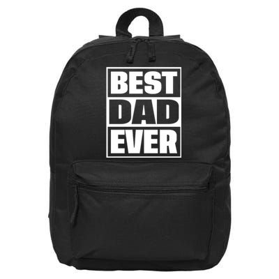 Best Dad Ever 16 in Basic Backpack