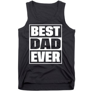 Best Dad Ever Tank Top