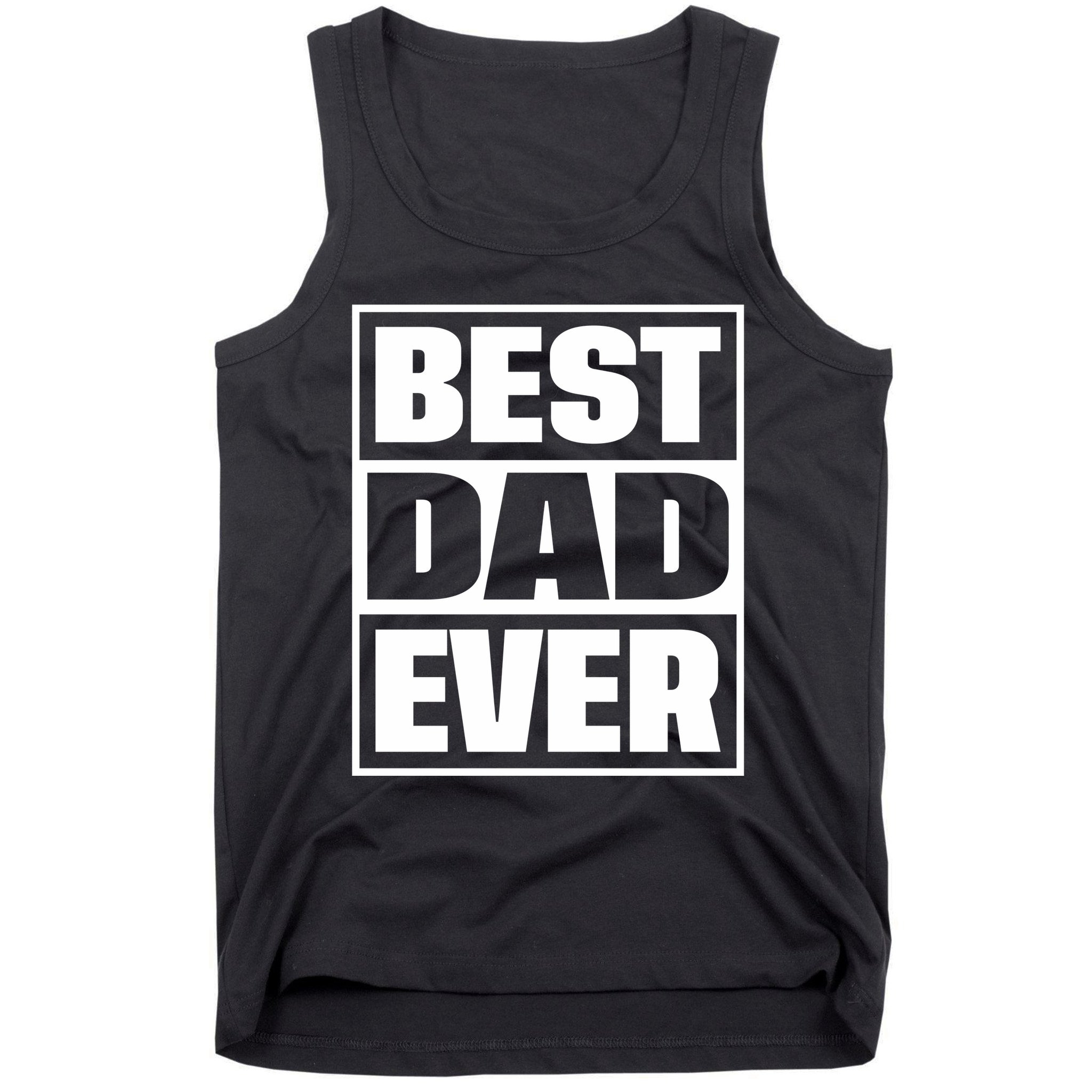 Best Dad Ever Tank Top