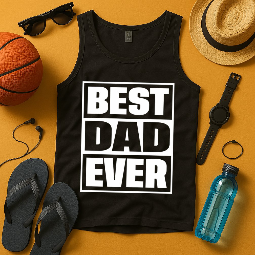 Best Dad Ever Tank Top