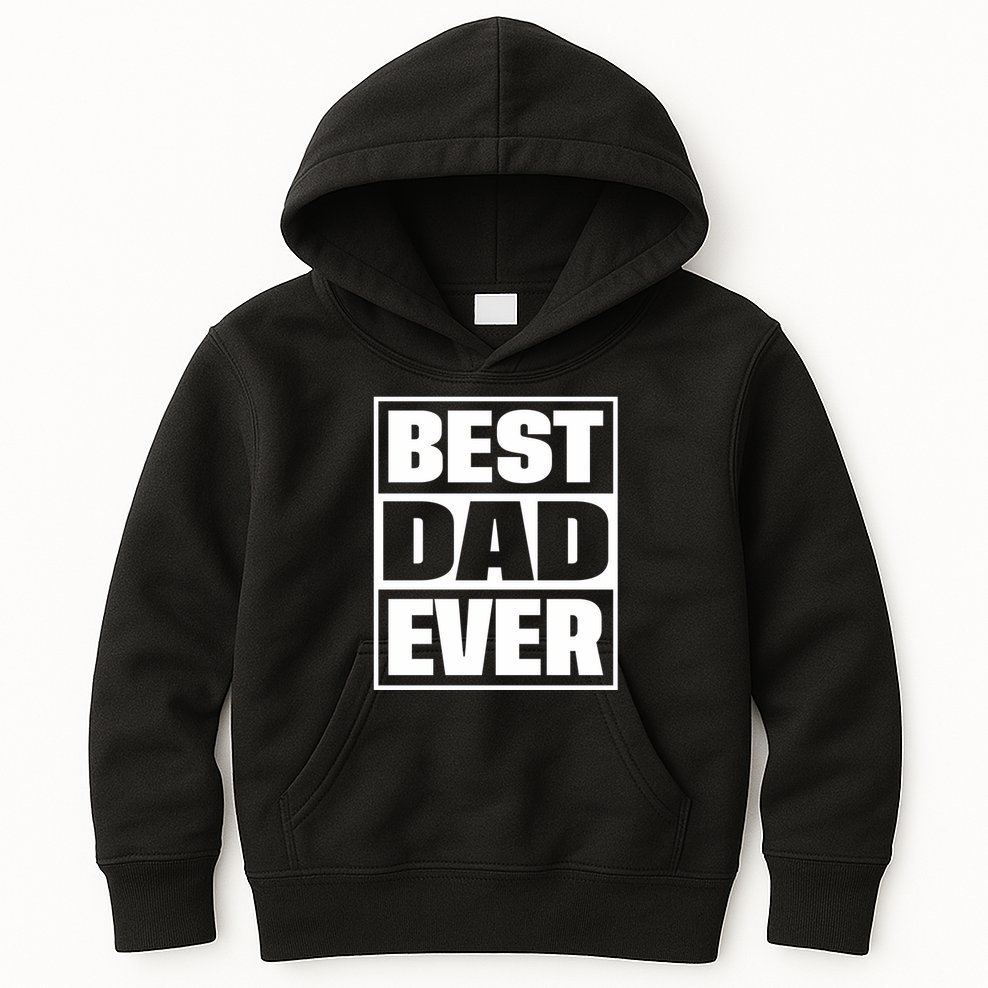 Best Dad Ever Kids Hoodie