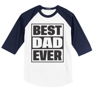 Best Dad Ever Baseball Sleeve Shirt