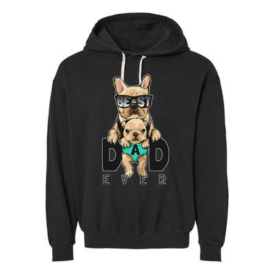 Best Dad Ever Cute Funny Dog Pug Dad Garment-Dyed Fleece Hoodie