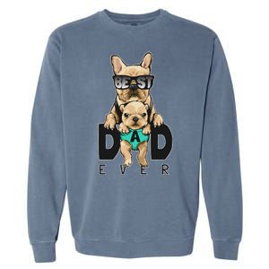 Best Dad Ever Cute Funny Dog Pug Dad Garment-Dyed Sweatshirt