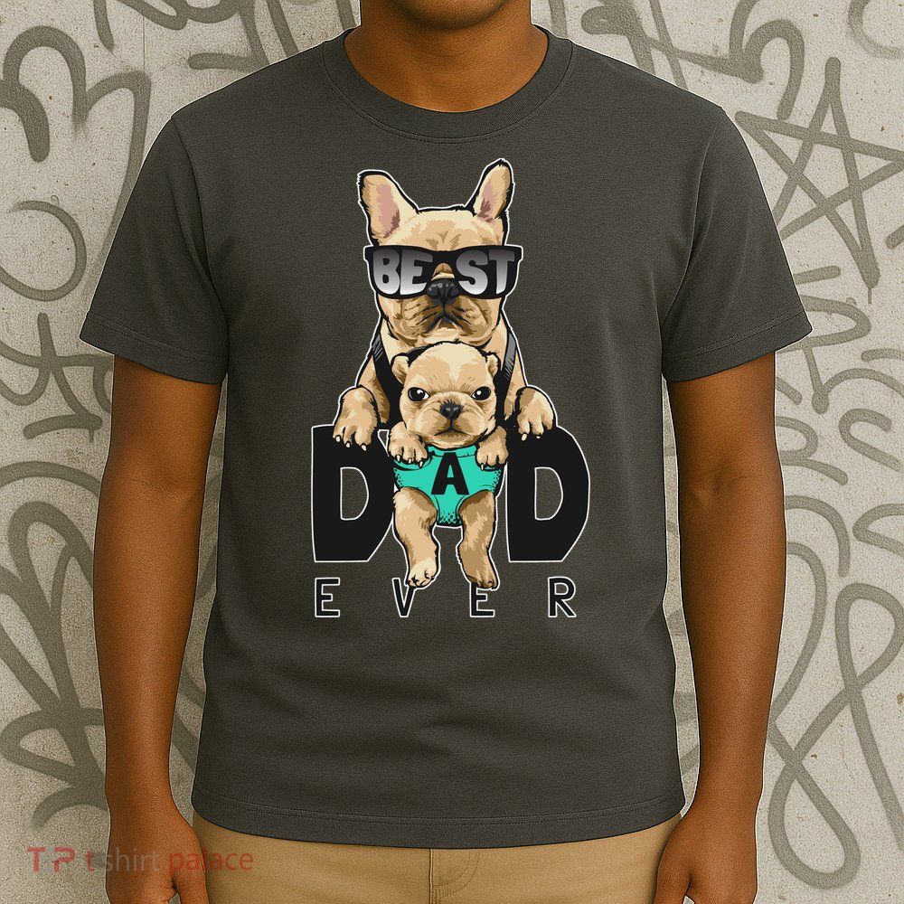 Best Dad Ever Cute Funny Dog Pug Dad T-Shirt