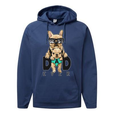 Best Dad Ever Cute Funny Dog Pug Dad Performance Fleece Hoodie