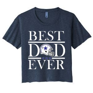 Best Dad Ever Dallas Football Women's Crop Top Tee