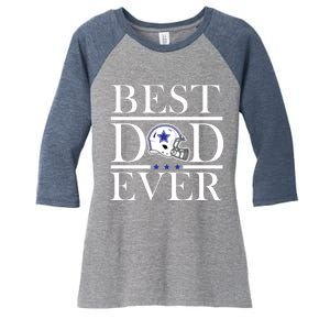 Best Dad Ever Dallas Football Women's Tri-Blend 3/4-Sleeve Raglan Shirt