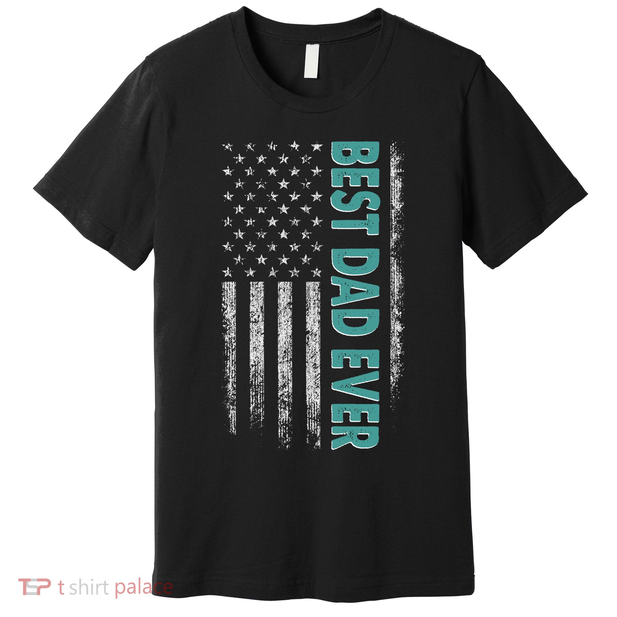 Best Dad Ever Distressed USA American Flag Premium T-Shirt