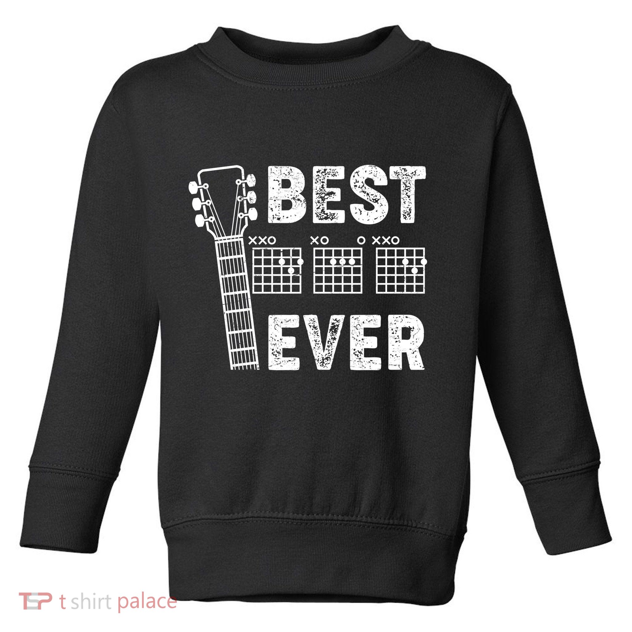 Best Dad Ever Musical Guitar Chords Toddler Sweatshirt