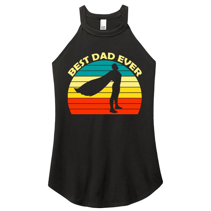 Best Dad Ever Super Dad Hero Women's Perfect Tri Rocker Tank