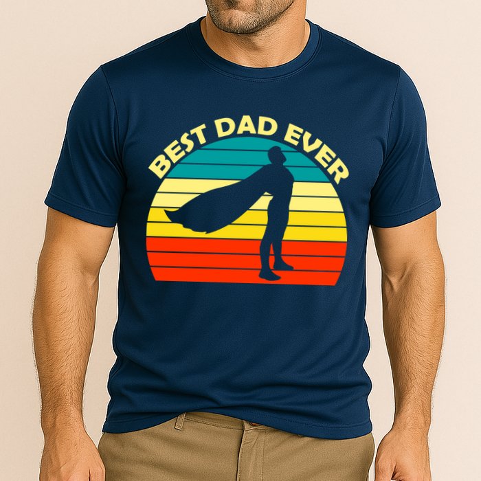 Best Dad Ever Super Dad Hero Performance Shirt