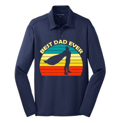 Best Dad Ever Super Dad Hero Silk Touch Performance Long Sleeve Polo