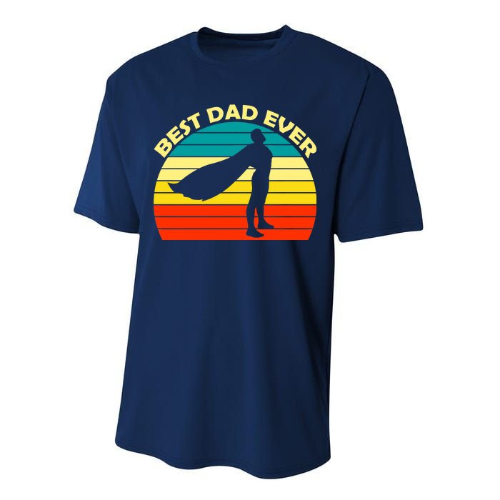 Best Dad Ever Super Dad Hero Performance Sprint T-Shirt