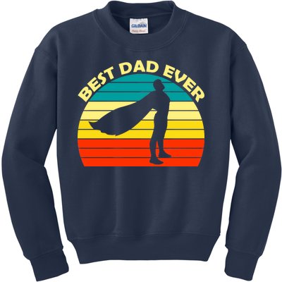 Best Dad Ever Super Dad Hero Kids Sweatshirt