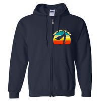 Best Dad Ever Super Dad Hero Full Zip Hoodie