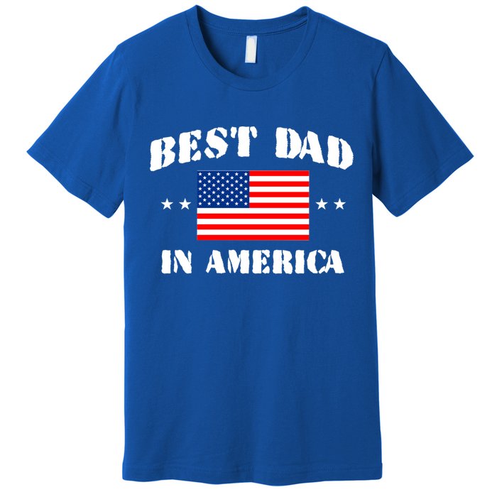 Best Dad In America & Best Papa In The World Premium T-Shirt