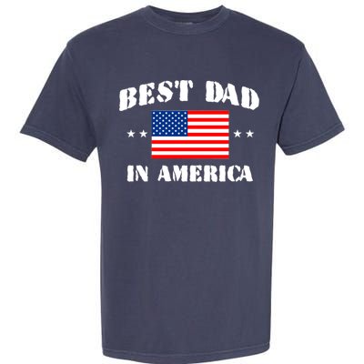 Best Dad In America Garment-Dyed Heavyweight T-Shirt