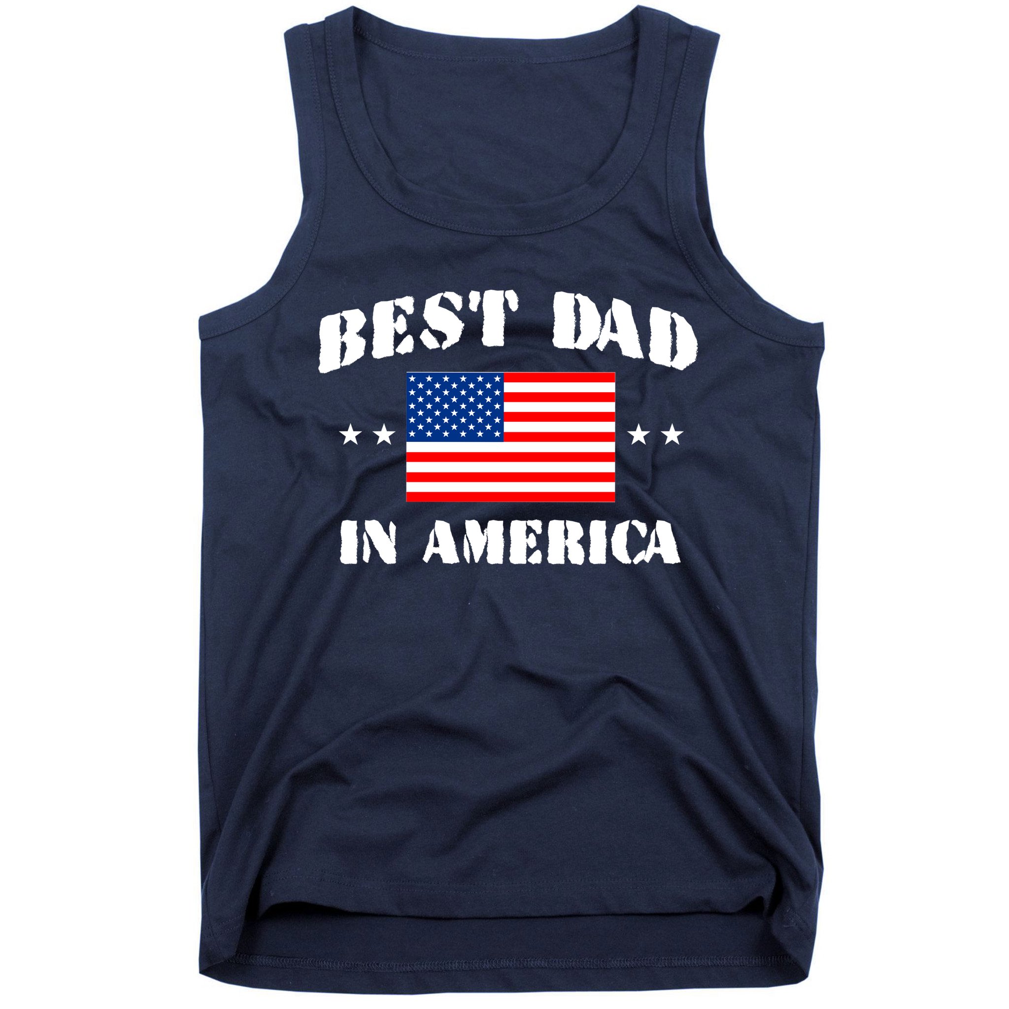 Best Dad In America Tank Top