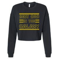 Best Dad In The Galaxy Cropped Pullover Crew