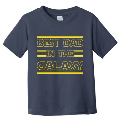 Best Dad In The Galaxy Toddler T-Shirt