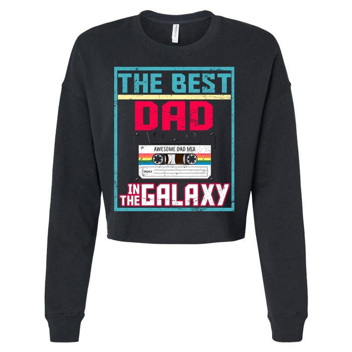 Best Dad In The Galaxy Cassette Mix Tape Cropped Pullover Crew
