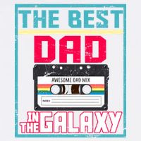 Best Dad In The Galaxy Cassette Mix Tape Garment-Dyed Sweatshirt