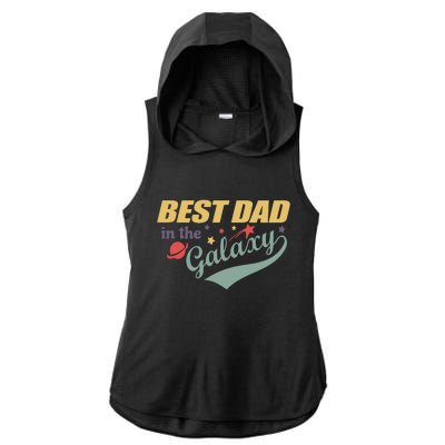 Best Dad In The Galaxy Cute Father's Day Ladies PosiCharge Tri-Blend Wicking Draft Hoodie Tank