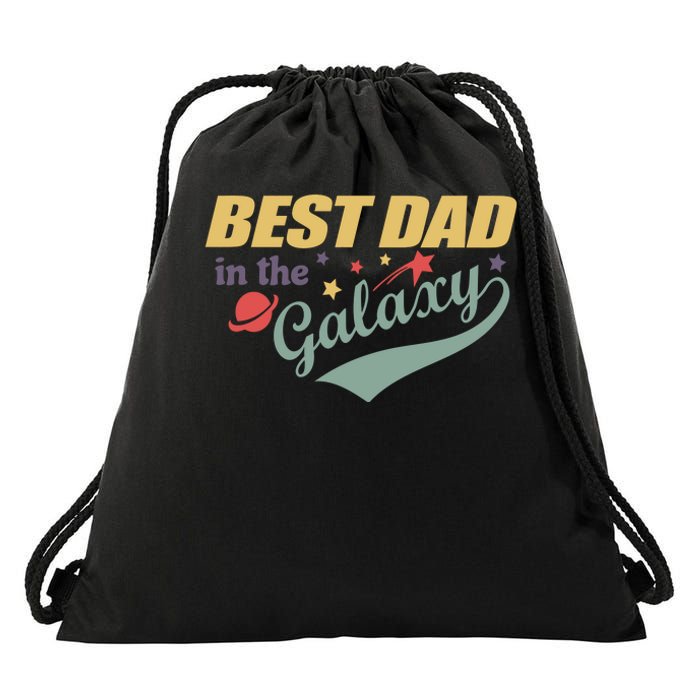 Best Dad In The Galaxy Cute Father's Day Drawstring Bag